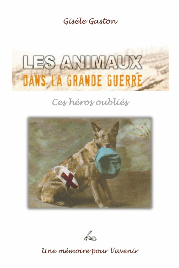 Les animaux dans la grande guerre