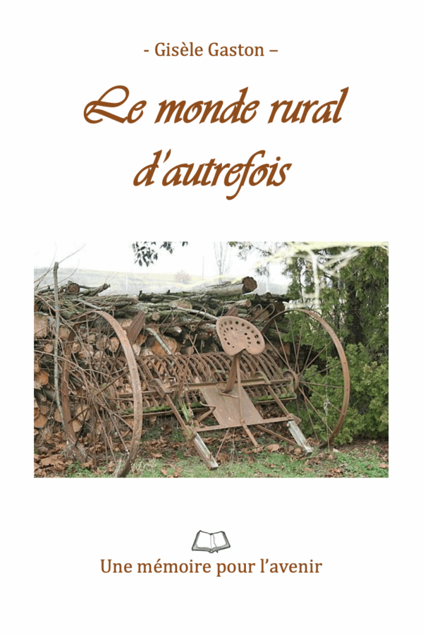 Le monde rural d'autrefois